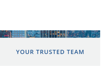 Your trusted team